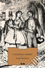 I moderni farisei. E-book. Formato EPUB ebook