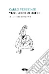 Vent&apos;anni di beffeQuesto era il fascismo. E-book. Formato EPUB ebook