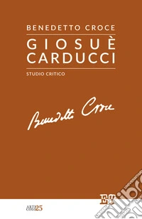 Giosuè CarducciStudio critico. E-book. Formato EPUB ebook
