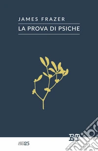 La prova di Psiche. E-book. Formato EPUB ebook