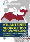 Atlante Geopolitico del Mediterraneo 2018. E-book. Formato EPUB ebook