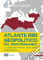 Atlante Geopolitico del Mediterraneo 2019. E-book. Formato EPUB ebook