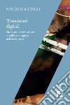 Transizioni digitali: Sindacato, lavoro privato e pubblico impiego nell'era hi-tech. E-book. Formato EPUB ebook