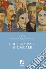 Il Riformismo Sindacale. E-book. Formato EPUB