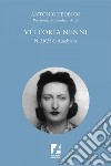 Vittoria Nenni, n. 31635 di Auschwitz. E-book. Formato EPUB ebook di Antonio Tedesco