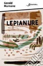 Le pianure. E-book. Formato EPUB ebook