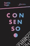 Consenso. E-book. Formato EPUB ebook