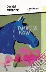 Tamarisk Row. E-book. Formato EPUB ebook