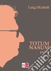 Totum Nasum. E-book. Formato EPUB ebook