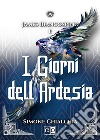 JAMES BIANCOSPINO e i giorni dell&apos;ardesia. E-book. Formato EPUB ebook