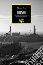 Sabotaggio: Un'indagine di Antonio Libeccio. E-book. Formato EPUB ebook