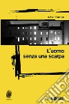 L'uomo senza una scarpa. E-book. Formato EPUB ebook