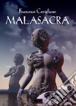 Malasacra. E-book. Formato Mobipocket ebook