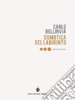 Domotica del labirinto. E-book. Formato EPUB