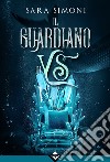 Il Guardiano di Ys. E-book. Formato EPUB ebook