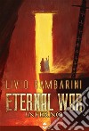 Eternal War - Inferno. E-book. Formato EPUB ebook