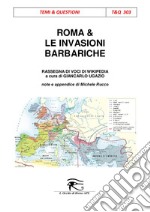 Roma & le invasioni barbariche. E-book. Formato PDF ebook