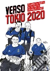 Verso Tokyo 2020: Il graphic Journalism per raccontare un progetto sociale.. E-book. Formato EPUB ebook di THE PAPER LAB