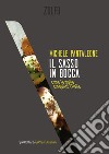 Il sasso in bocca: come la mafia conquistò l'Italia. E-book. Formato EPUB ebook