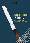 La pacchia: vita di Soumaila Sacko, nato in Mali, ucciso in Italia. E-book. Formato EPUB ebook