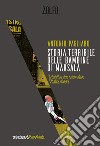 Storia terribile delle bambine di Marsala: il delitto che sconvolse l'Italia intera. E-book. Formato EPUB ebook