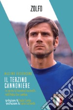 Il terzino cannoniere: Le gesta di Giacinto Facchetti nell’Italia che cambia. E-book. Formato EPUB ebook