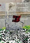 Il presente di ricordare. E-book. Formato EPUB ebook di Filippo Vignali