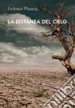 La distanza del cielo. E-book. Formato EPUB