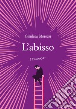 L'abisso. E-book. Formato EPUB ebook