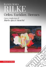 Orfeo. Euridice. Hermes. E-book. Formato EPUB ebook