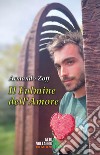 Il Fulmine dell&apos;Amore. E-book. Formato EPUB ebook