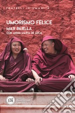 Umorismo felice. E-book. Formato EPUB ebook