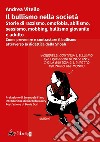 Il bullismo nella società: Storie di razzismo, omofobia, abilismo, sessismo, mobbing, bullismo giovanile e adulto. Come prevenire e contrastare il bullismo attraverso la didattica della Shoah. E-book. Formato EPUB ebook