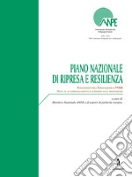 Piano Nazionale di Ripresa e ResilienzaNota di accompagnamento e supporto alla professione del pedagogista dell&apos; Innovazione e PNRR. E-book. Formato EPUB ebook