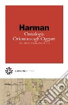 Ontologia Orientata agli Oggetti: Una nuova teoria del tutto. E-book. Formato EPUB ebook di Graham Harman