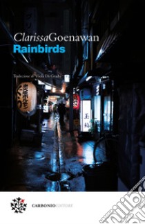 Rainbirds. E-book. Formato EPUB ebook di Clarissa Goenawan