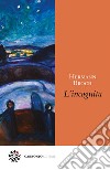 L'incognita. E-book. Formato EPUB ebook