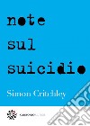 Note sul suicidio. E-book. Formato EPUB ebook