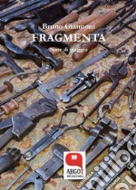 Fragmenta. Note di viaggio. E-book. Formato PDF ebook