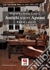Antichi sapori Apuani. Ricette e segreti. E-book. Formato PDF ebook