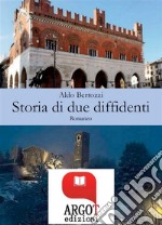 Storia di due diffidenti. E-book. Formato PDF ebook