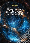 Breve manuale di Astrologia per principianti. E-book. Formato EPUB ebook