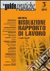 Risoluzione rapporto di lavoro. E-book. Formato PDF ebook di Angelo Zambelli
