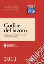 Codice del lavoro. Disciplina del rapporto di lavoro subordinato privato. E-book. Formato PDF