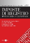 Imposte di registro ipotecaria e catastale. E-book. Formato PDF ebook