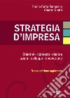 Strategia d'impresa. Obiettivi, contesto, risorse, azioni, sviluppo, innovazione. E-book. Formato PDF ebook di Enrico Cotta Ramusino
