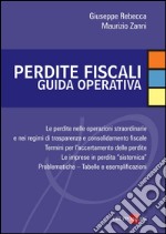 Perdite fiscali guida operativa. E-book. Formato PDF ebook