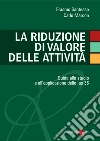 La riduzione di valore delle attività. Guida allo studio e all'applicazione dello Ias 36. E-book. Formato PDF ebook di Erasmo Santesso