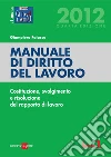 Manuale di diritto del lavoro. Costituzione, svolgimento e risoluzione del rapporto di lavoro. E-book. Formato PDF ebook di Giampiero Falasca