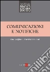 Comunicazione e notifiche. E-book. Formato PDF ebook di Lina Avigliano